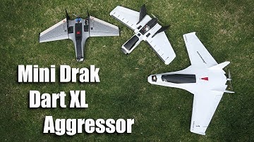 Mini Drak, Dart XL Enhanced, and Aggressor Comparison