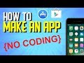 How to Create an App Without Coding 2020 (Mobile Game App Developing)