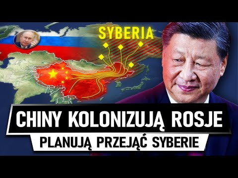 Chińska KOLONIZACJA SYBERII