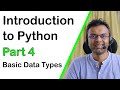 Introduction to Python - Part 4 - Basic Data Types