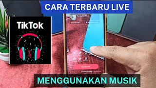 Cara Terbaru Live Di Akun TIKTOK Menggunakan Musik Atau Lagu Pakai 1 HP Saja screenshot 3