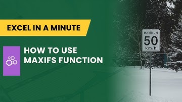 HOW TO USE MAXIFS FUNCTION BY EXCEL IN A MINUTE