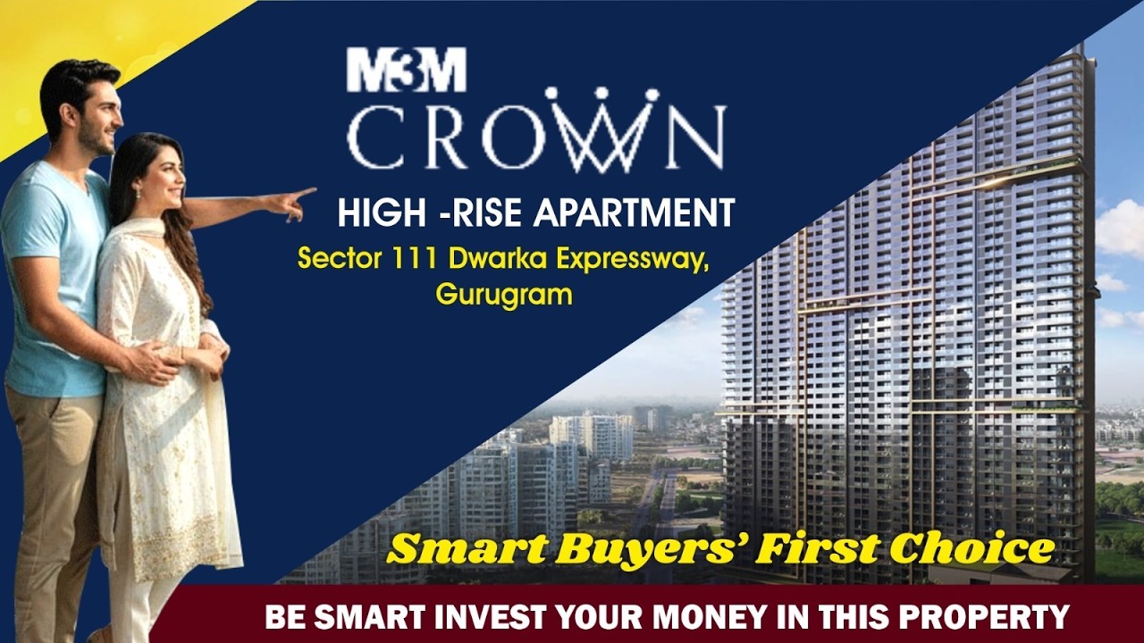 M3M Crown Sector 111 Gurgaon 🔥 Dwarka Expressway ka Sabse Luxury Project