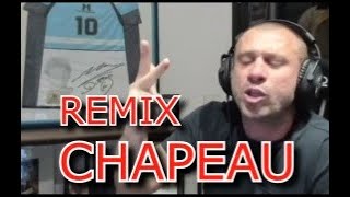 Cassano Chapeau - Remix