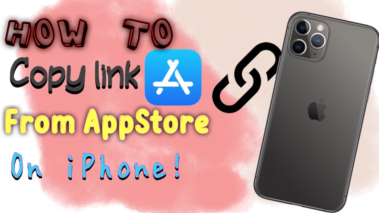 How to copy apps link from AppStore on iOS devices YouTube