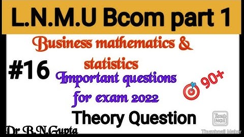 B.com part 1 business mathematics important theory Question# lecture 16