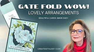 Gate Fold WOW! Lovely Arrangements Latch Card
