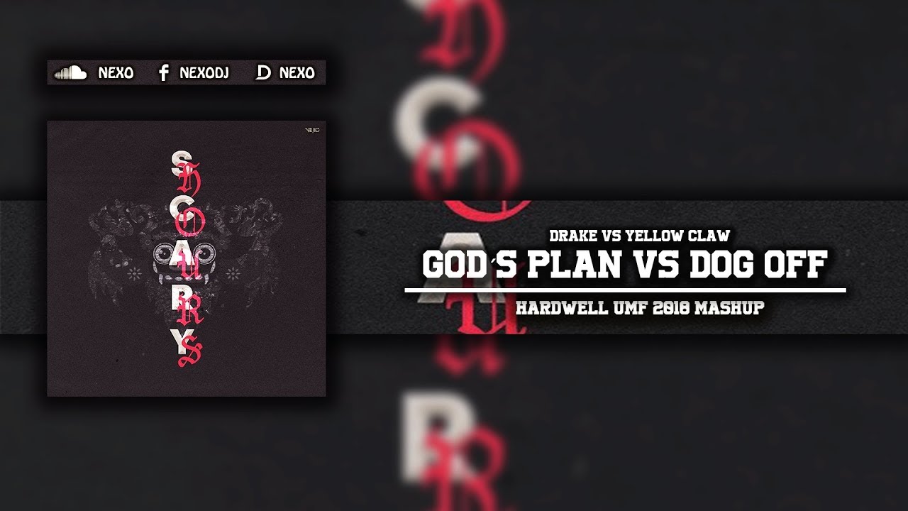 God´s Plan Vs Dog Off (Hardwell UMF 2018 Mashup)