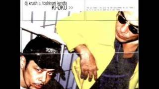 Video thumbnail of "Dj Krush- Mu Getsu"