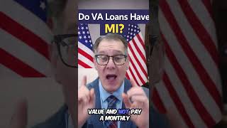 VA Home Loans: Do VA Loans Have Mortgage Insurance?