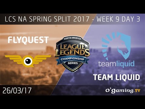 Fly Quest vs Team Liquid - LCS NA Spring Split 2017 - Week 9 Day 3 - League of Legends