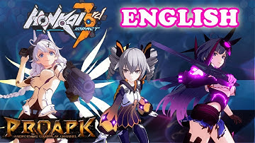 Honkai Impact 3 English Gameplay Android / iOS