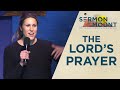 The Lord&#39;s Prayer | Sarah Jackson | February 26, 2023