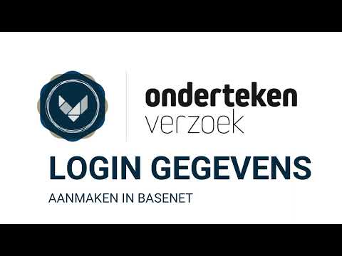 Ondertekenverzoek | Inlog gegevens opvragen in BaseNet (digitaal ondertekenen met BaseNet)