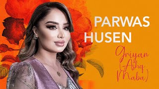 Parwaz Hussein- Ashq Maba - پەرواز حوسێن عاشق مەبە