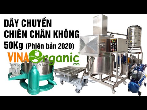 Video Máy chiên chân không 50kg phiên bản lắp nhà máy chiên... - youtube