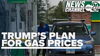 How does Trump plan to ease gas prices during second term