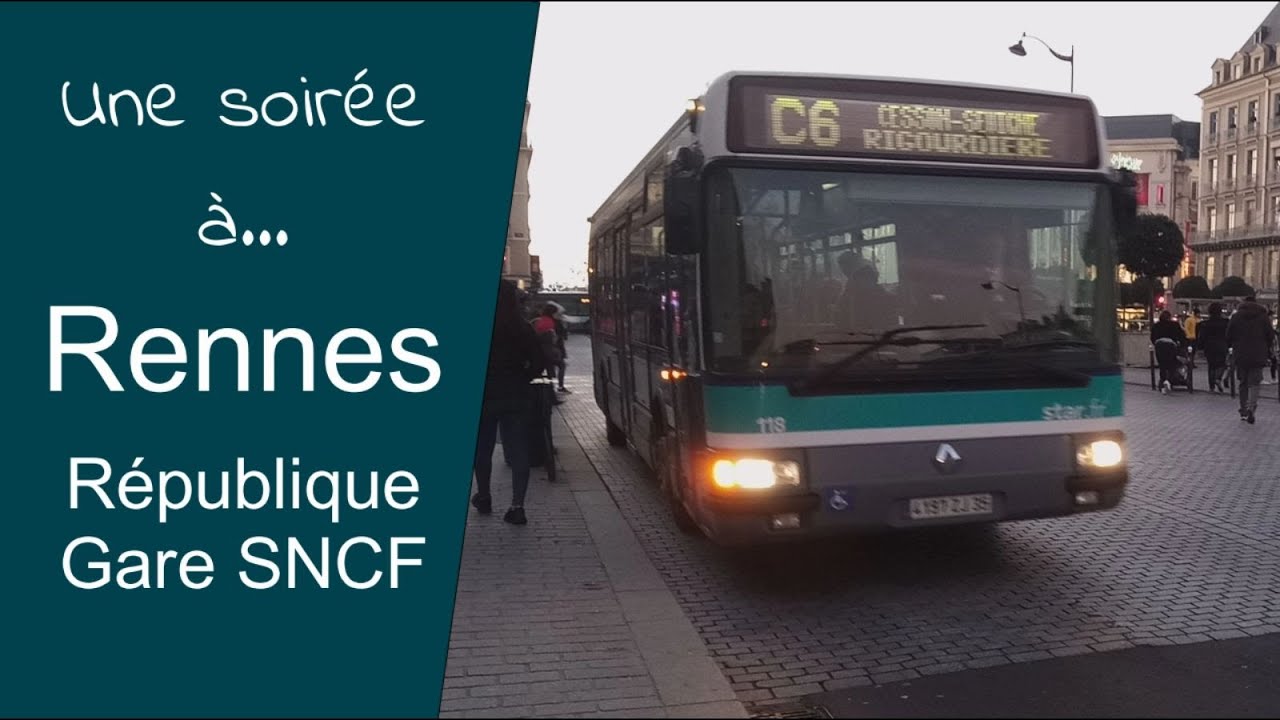 Une soirée à... [#3] Rennes, de République à la Gare
