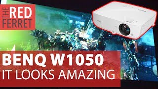NEW BenQ W1050 - How Good Does it Look 