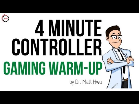 Hand & Wrist Warm-Up Exercise Routine for Console Gamers | 4 Minute Walkthrough