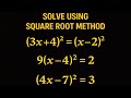 Can You Solve These Quadratic Equations | Square Root Method Trick | Solve in Seconds!