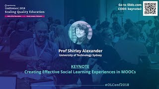 OLConf2018 Keynote 2 - Prof Shirley Alexander
