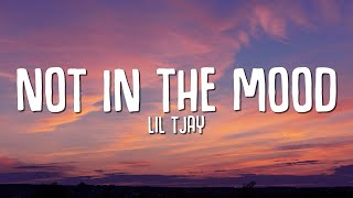 Lil Tjay - Not In The Mood (Lyrics) ft. Fivio Foreign \& Kay Flock