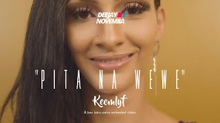 Keemlyf - "Pita Na Wewe" - [DJ Novemba Extended] - [HD1080]