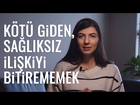 Video: Yıkıcı Bir Ilişkiden çıkmak Istiyorum