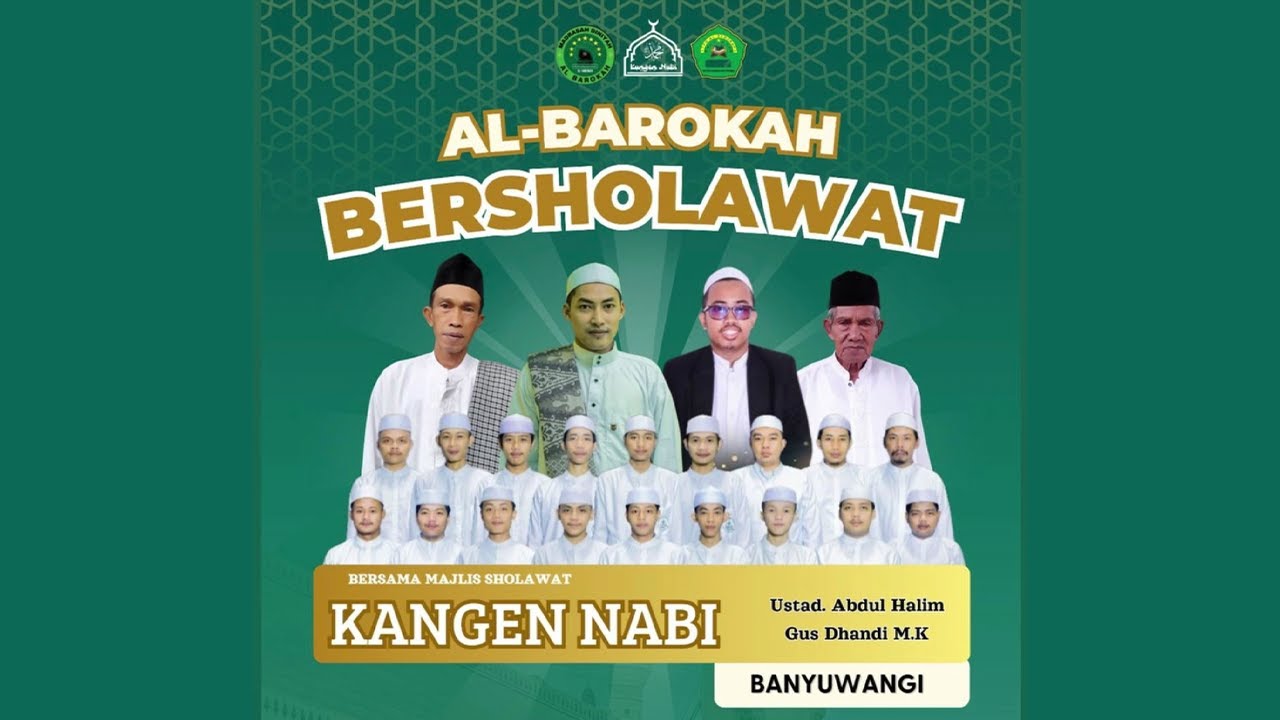 LIVE | Al-Barokah Bersholawat Bersama Majlis Kangen Nabi - Semalang, Sumbersari, Srono, Banyuwangi