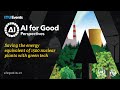 Saving the energy equivalent of 1500 nuclear plants with green tech | AI for Good Perspectives