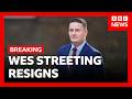 Wes Streeting Resigns As Health Secretary Saying He Has Lost Confidence In Keir Starmer BBC News 