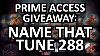 Prime Access Giveaway (finished): Name That Tune 288