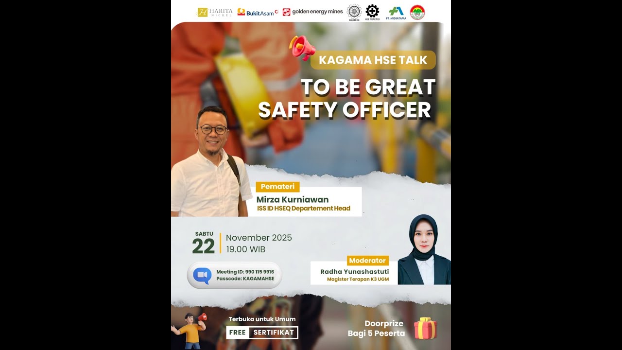 To Be Great Safety Officer - Webinar KAGAMA HSE TALK ft. Mirza Kurniawan