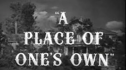 A Place Of Ones Own (1945)
