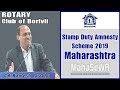 Stamp Duty Amnesty Scheme 2019 Maharashtra (Rotary Club of Borivli)