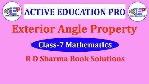 Exterior angle property problem || Class - 7 || R D SHARMA solutions@ActiveEducationPro