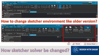 How to Change Sketcher Environment to Old Version n NX | Siemens NX Sketch Tutorial #designwithsagar