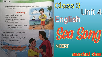 Sea song | class 3 | question answer | unit 4 | english | cbse ncert | aanchalcbse