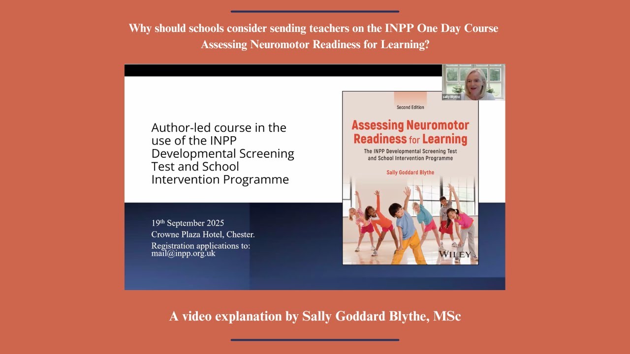 Why is the course for teachers on Assessing Neuromotor Readiness for Learning and the School Intervention Programme so important for schools everywhere?