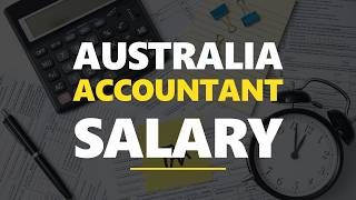 Accountant Salary In Australia | AVERAGE WAGE