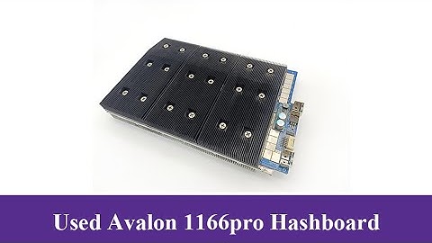 Avalon 1166 Pro hash board | Used BTC Avalonminer Hash board