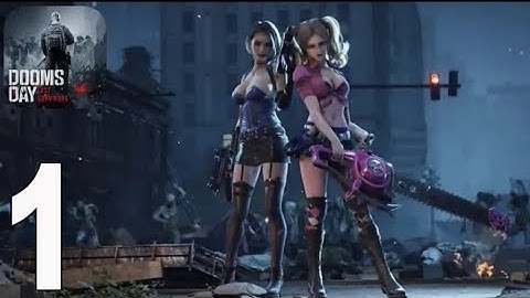 Doomsday: Last Survivors - Gameplay Walkthrough part 1(iOS,Android)