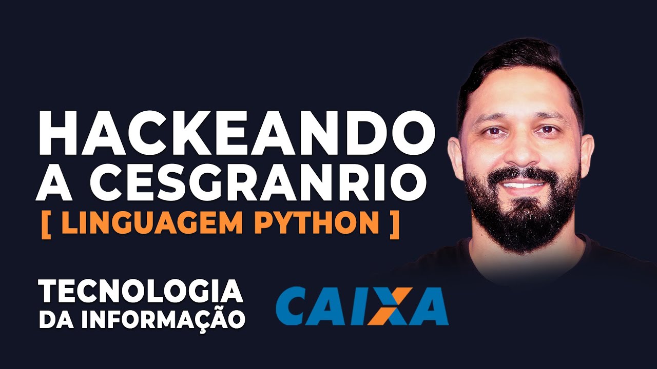 LINGUAGEM PYTHON: TECNOLOGIA DA INFORMAÇÃO CEF - YouTube
