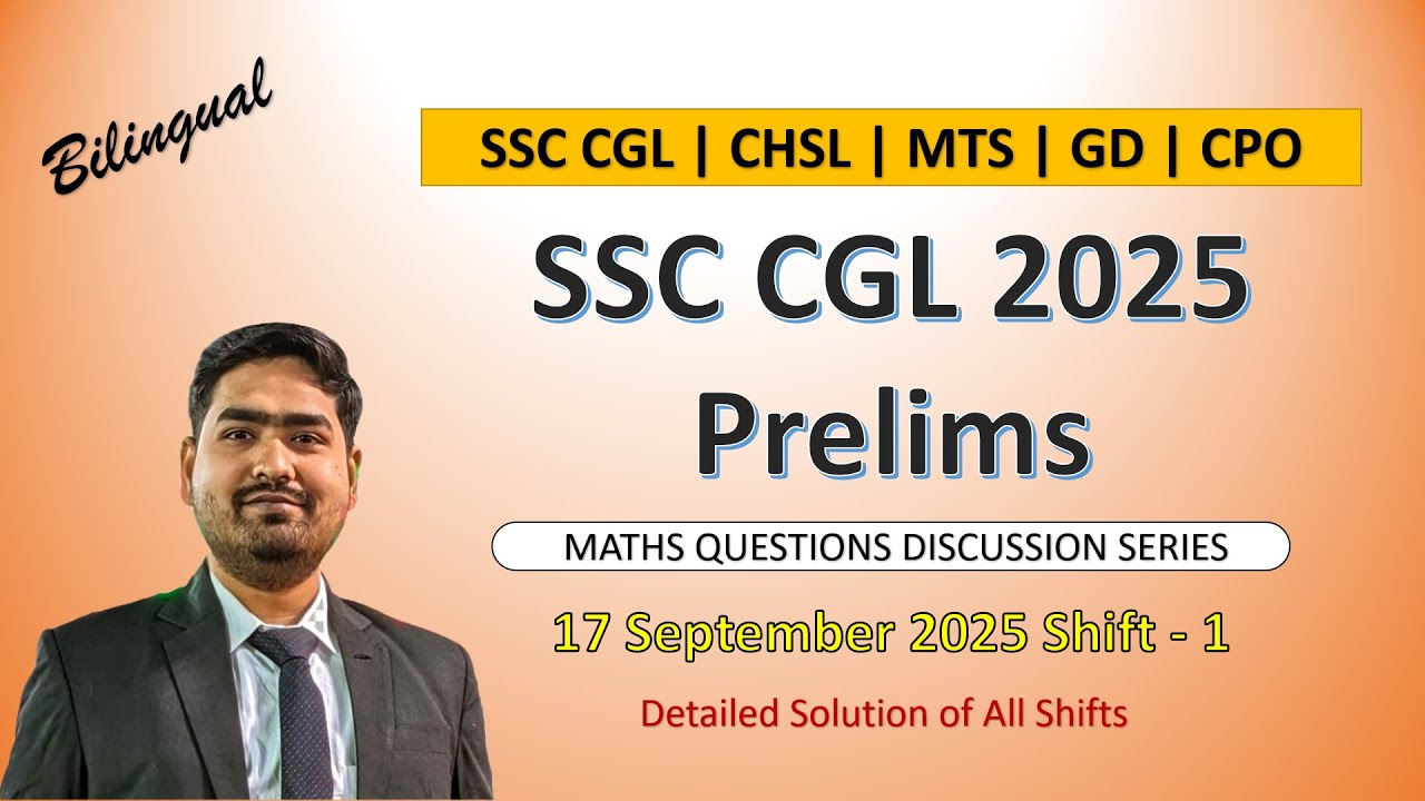 SSC CGL 2025 Prelims | 17 September 2025 Shift - 1 | Maths Question ...