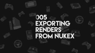 005 Exporting Renders From Nukex