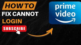 How To Fix Amazon Prime Video Cannot Login (Login Error) 2026!