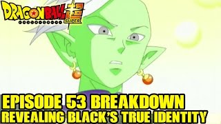 Dragon Ball Super - Episode 54 Preview + Episode 53 Inheritor Of Saiyan Blood Dragon Ball Super - Episode 54 Preview + Episode 53 Inheritor Of Saiyan Blood