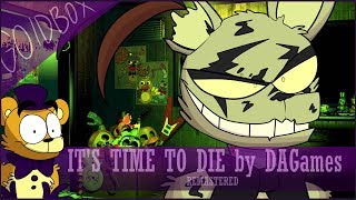 Fnaf 3 ITS TIME TO DI3 Remastered
