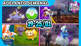 Adelanto Sem Del 19 Al 25 De Enero En 1 Minuto O 2 Pokémon Go